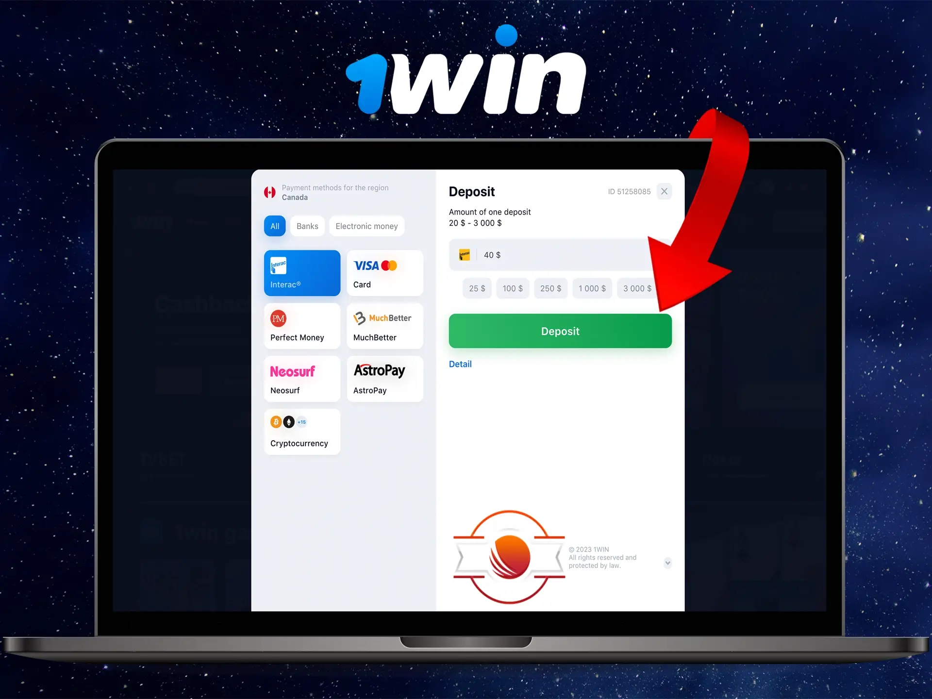 Deposit funds into your 1Win account in a way that is convenient for you.